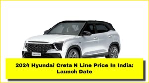 2024 Hyundai Creta N Line Price In India