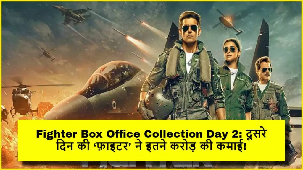 Fighter Box Office Collection Day 2