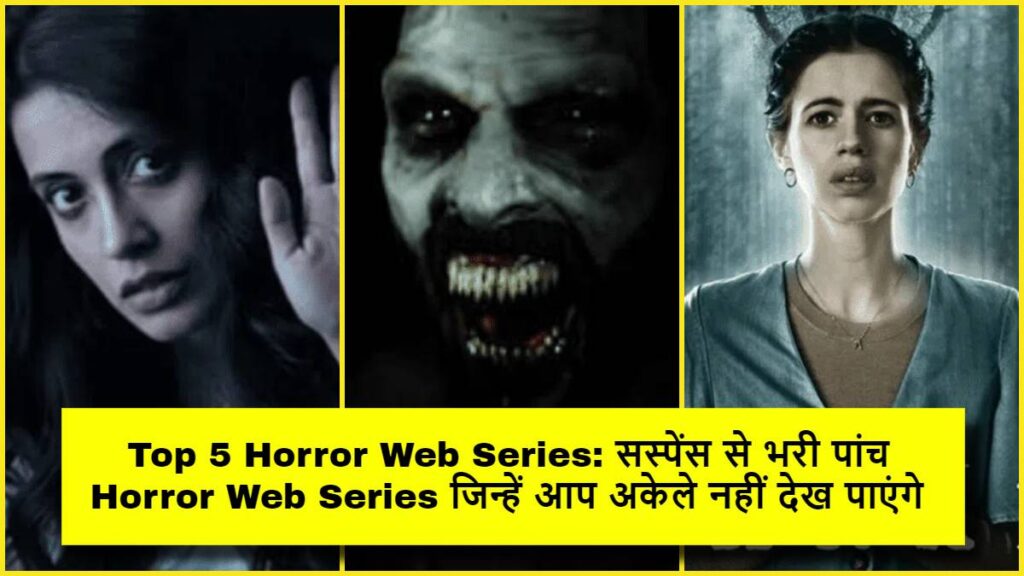 Top 5 Horror Web Series