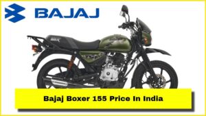 Bajaj Boxer 155 Price In India