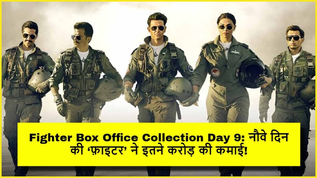 Fighter Box Office Collection Day 9