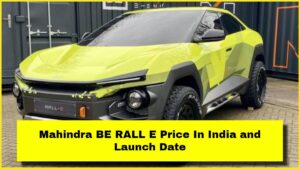 Mahindra BE RALL E Price In India