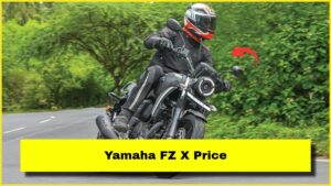Yamaha FZ X Price